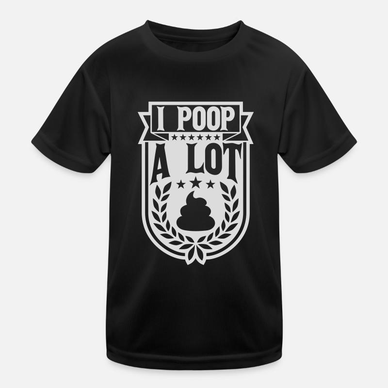 I poop a lot Kinder Funktions-T-Shirt