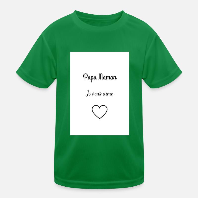 Papa Maman je vous aime T-shirt sport Enfant
