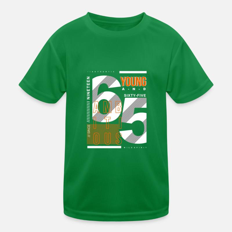 Young sixty five ambisious T-shirt sport Enfant