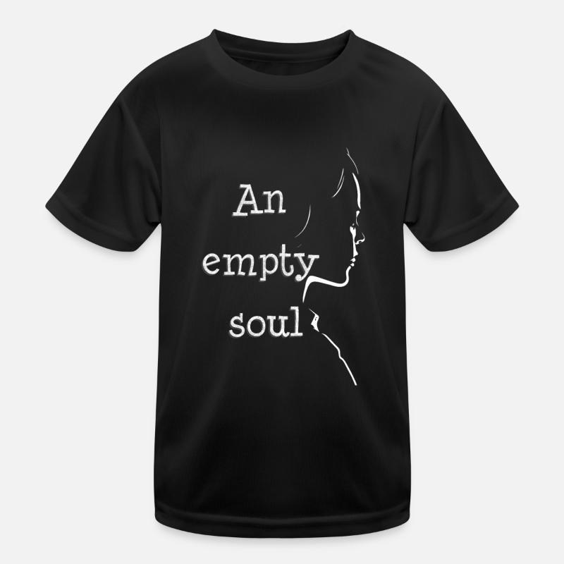 "Eine leere Seele" Kinder Funktions-T-Shirt