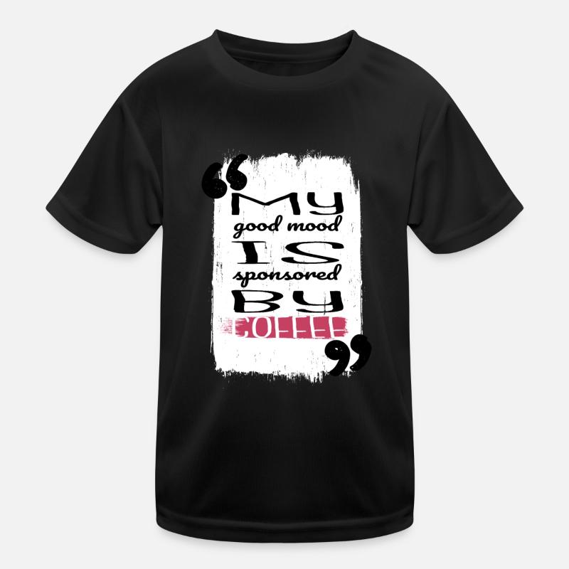 funny quote cool birthday present idea quote Kinder Funktions-T-Shirt
