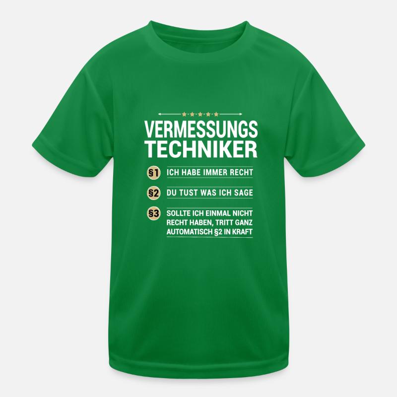 Vermessungstechniker Beruf eigene Paragraphen Kinder Funktions-T-Shirt