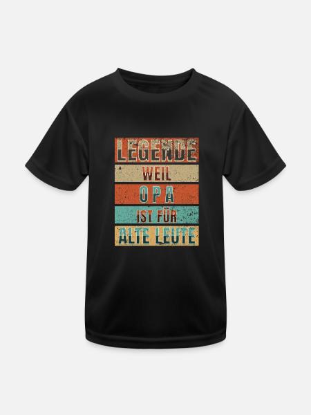 Legende Opa für alte Leute | Lustige Party Fest - Kinder Funktions-T-Shirt - Schwarz - Vorne