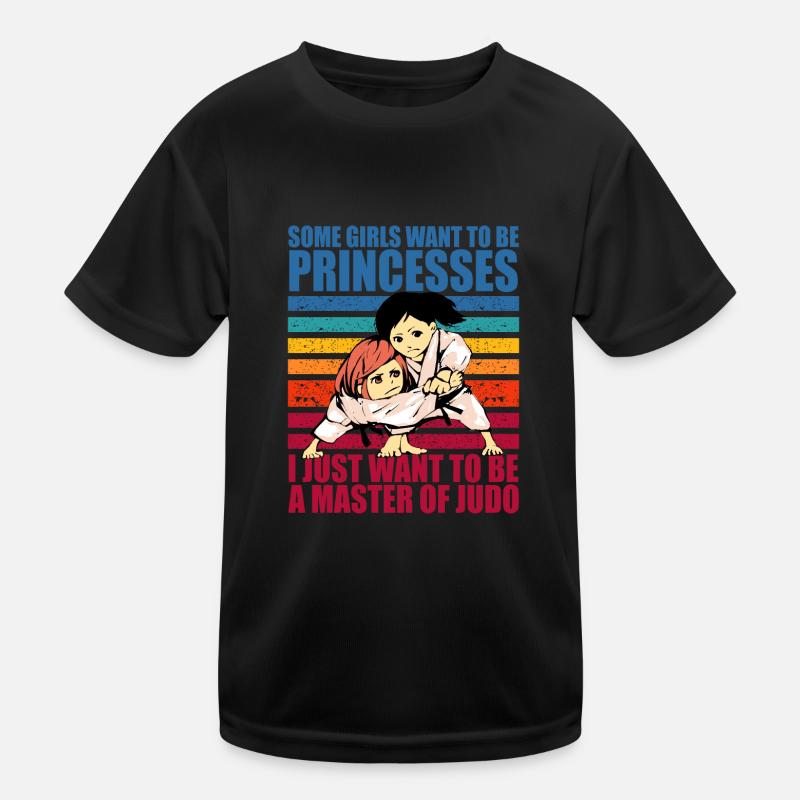Manche Mädchen wollen Prinzessinnen sein, ich will einfach nur sein Kinder Funktions-T-Shirt