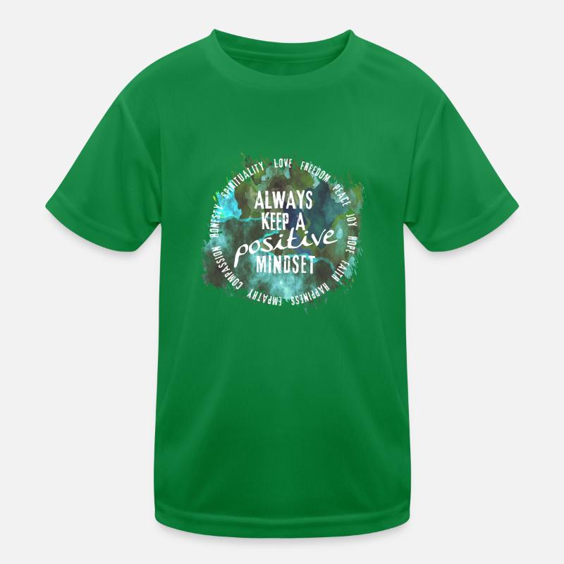 Message - Always keep a positive mindset 2 Kinder Funktions-T-Shirt