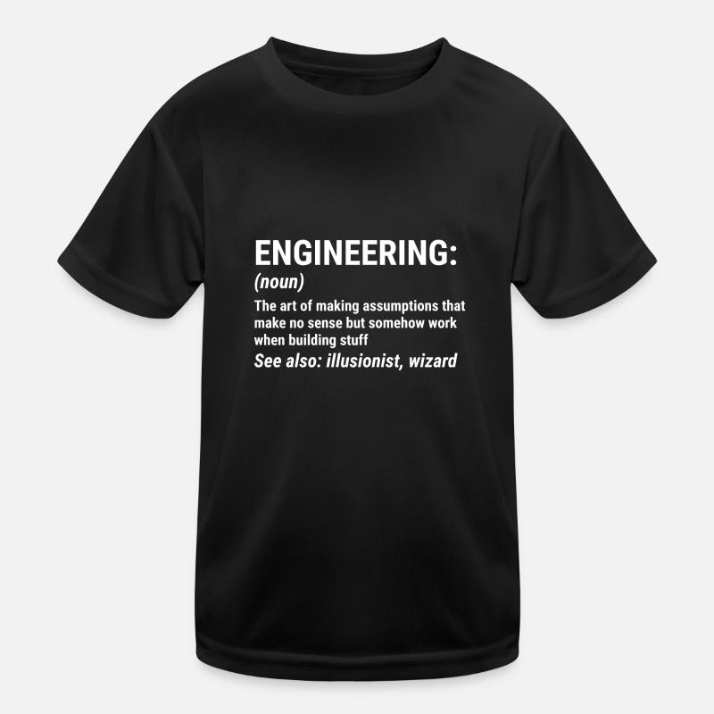 Funny Engineering Definition Engineer Gift T-shirt Kids Functional T-Shirt