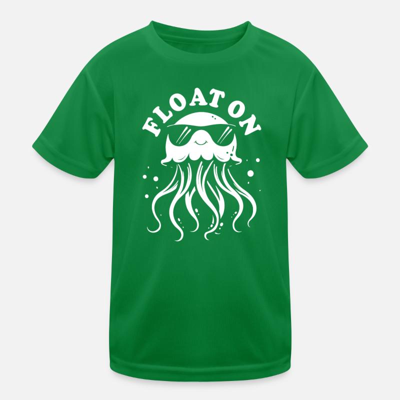 Float on, jellyfish with tentacles, sea creatures Kids Functional T-Shirt