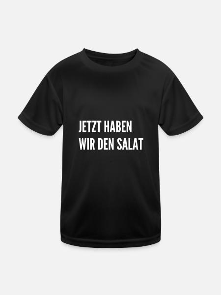 Jetzt haben wir den Salat - Witzige Fun Humor haha - Kinder Funktions-T-Shirt - Schwarz - Vorne