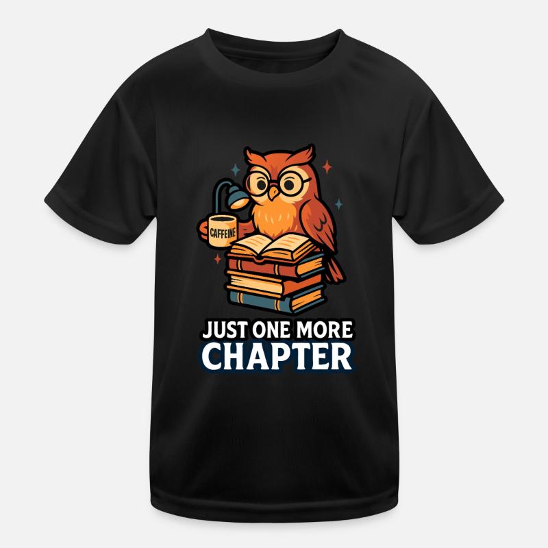 Night Owl – Book Lover: Nur noch ein Kapitel Kinder Funktions-T-Shirt
