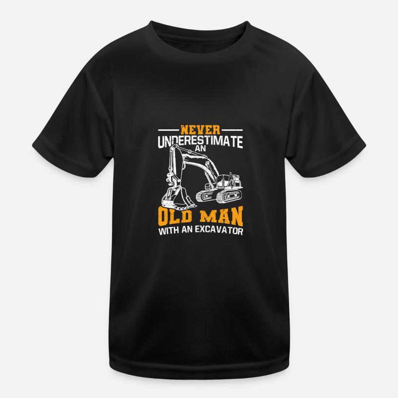 Unterschätze Niemals Einen Alten Mann Bagger Kinder Funktions-T-Shirt