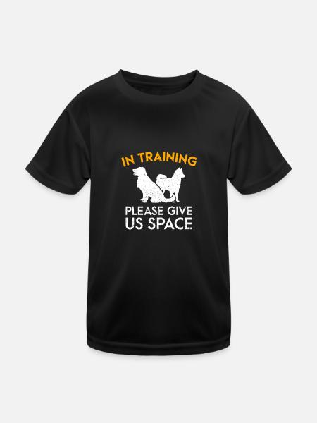 In Training Please Give Us Space Funny Dog Trainer - Kids Functional T-Shirt - black - Front