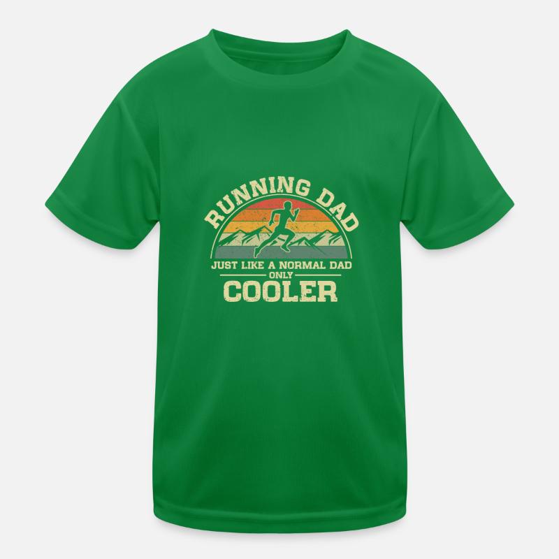 Running Dad Just Like A Normal Dad Only Cooler Kinder Funktions-T-Shirt