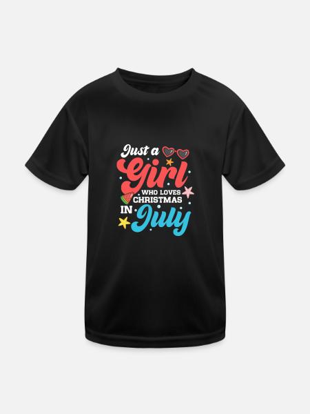 Just A Girl Who Loves Chirstmas In July X-Mas - Kinder Funktions-T-Shirt - Schwarz - Vorne