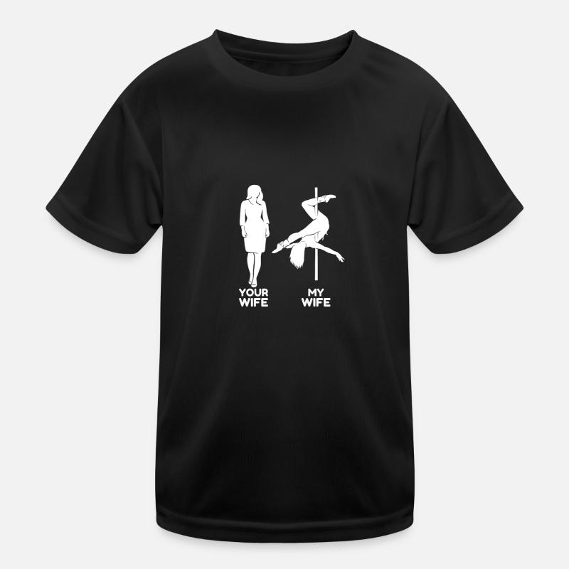 Pole Danicing Freundin Ehefrau Tänzerin Tanzen Kinder Funktions-T-Shirt