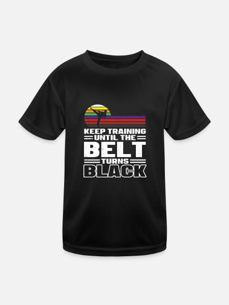 Continuez à vous entraîner jusqu’à ce que la ceinture devienne noire karaté - T-shirt sport Enfant - noir - Devant