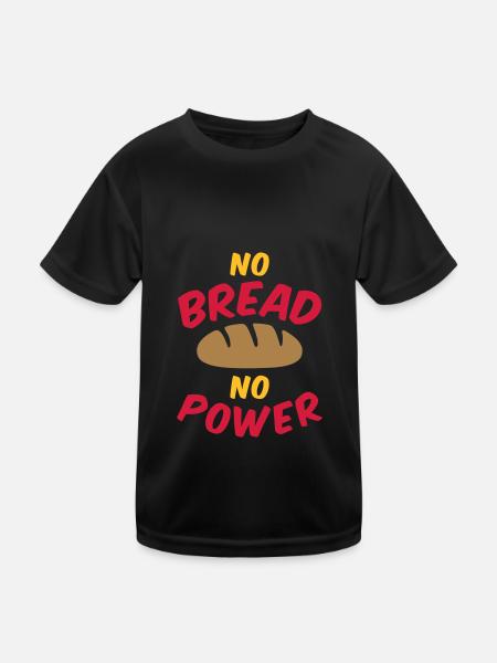 No bread no power - Kids Functional T-Shirt - black - Front