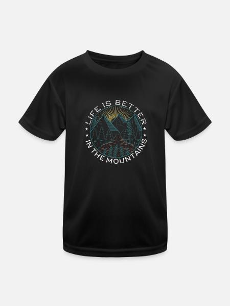 Live is better in the mountains - Kids Functional T-Shirt - black - Front