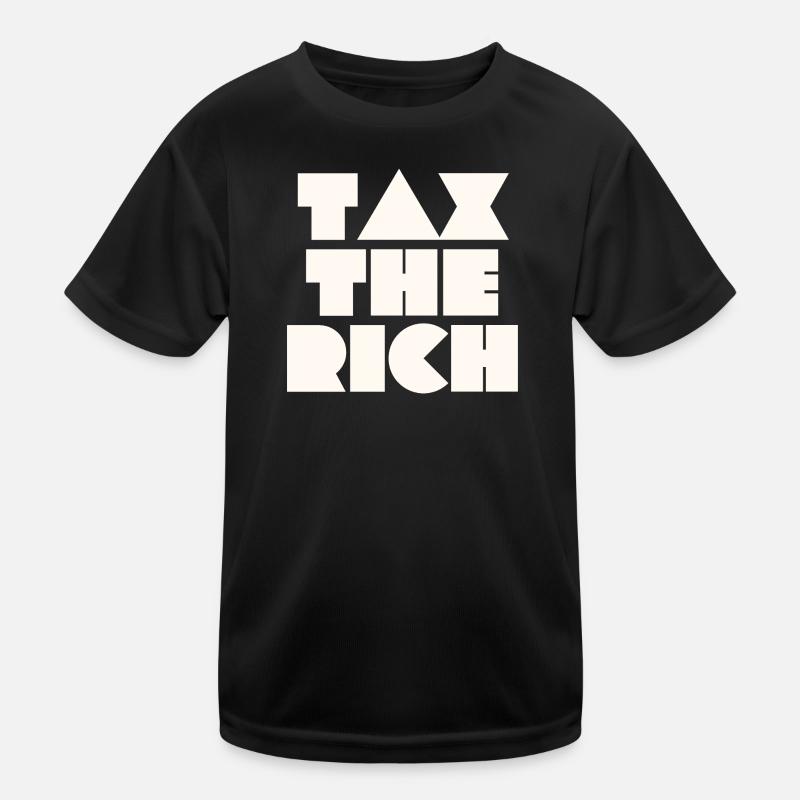 TAX THE RICH Kinder Funktions-T-Shirt