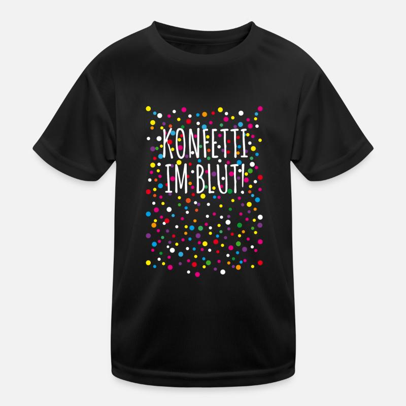 09 Konfetti im Blut Kinder Funktions-T-Shirt