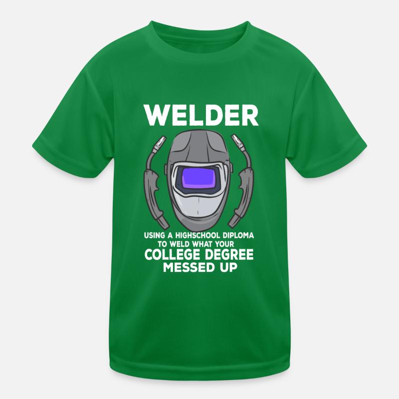 Welder Using A Diploma Kinder Funktions-T-Shirt
