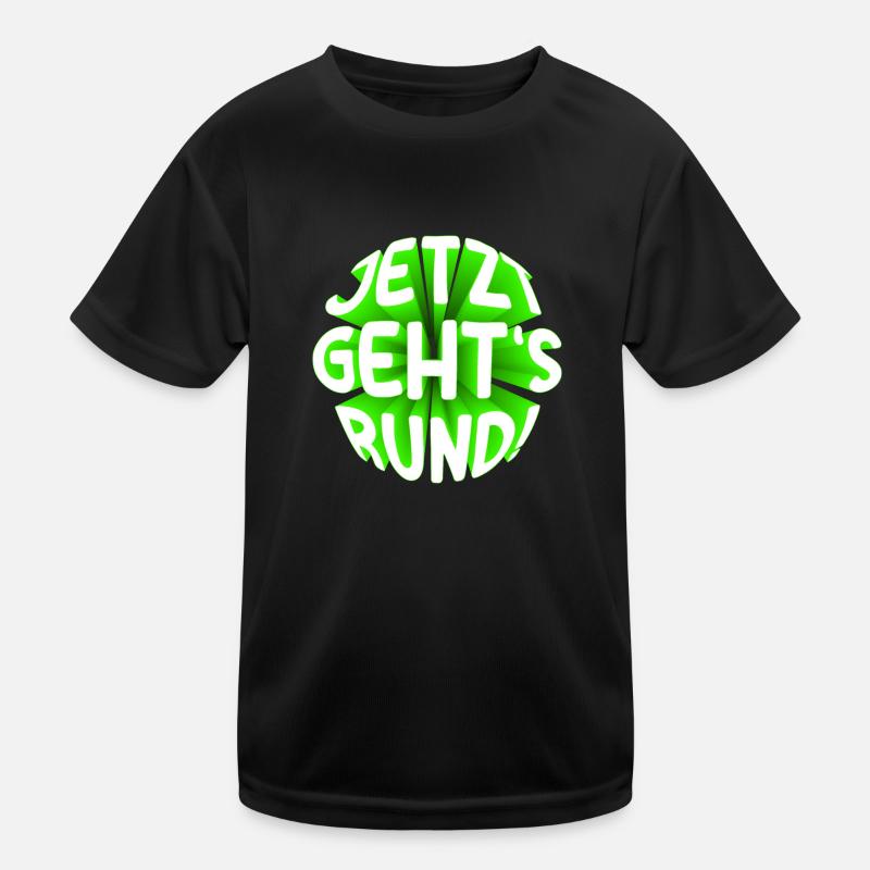 Jetzt gehts rund 3D Kinder Funktions-T-Shirt