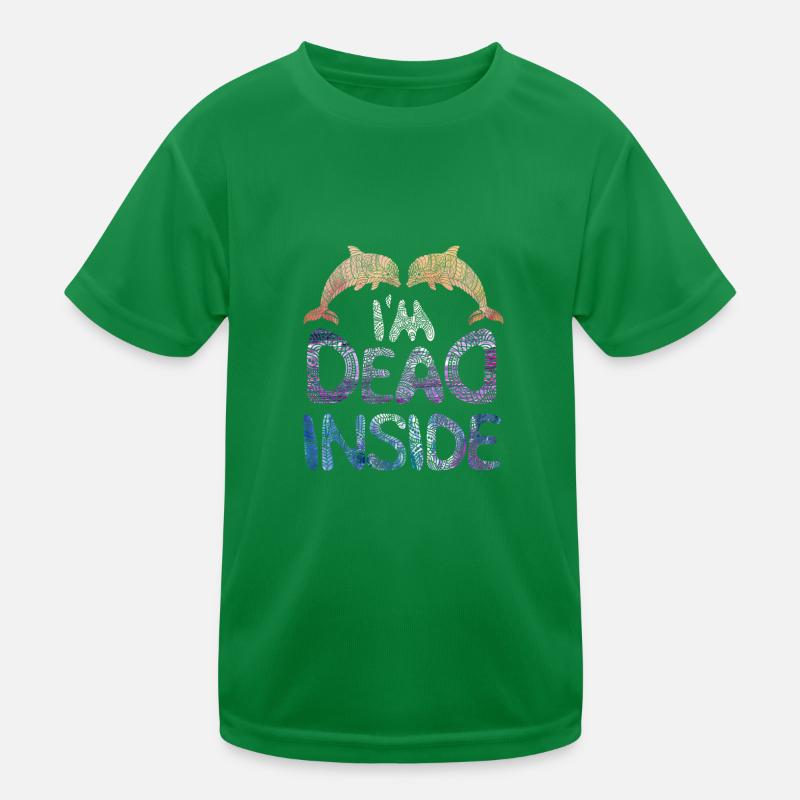 Dead Inside Delfine - Spruch Kinder Funktions-T-Shirt