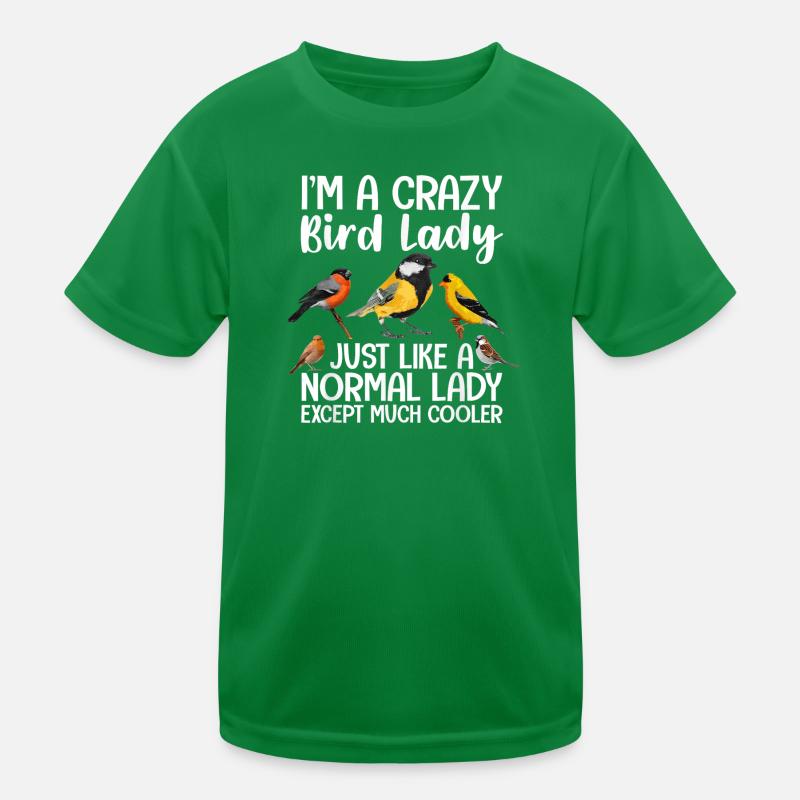 I am a crazy bird lady, just like a normal lady Kids Functional T-Shirt