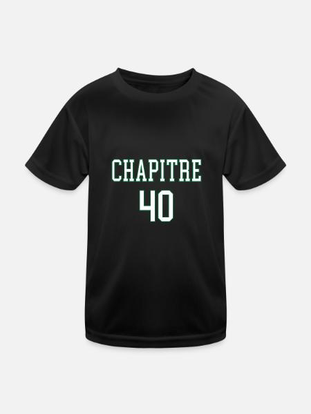 Chapitre 40 anniversaire humour décennie 40ans - T-shirt sport Enfant - noir - Devant