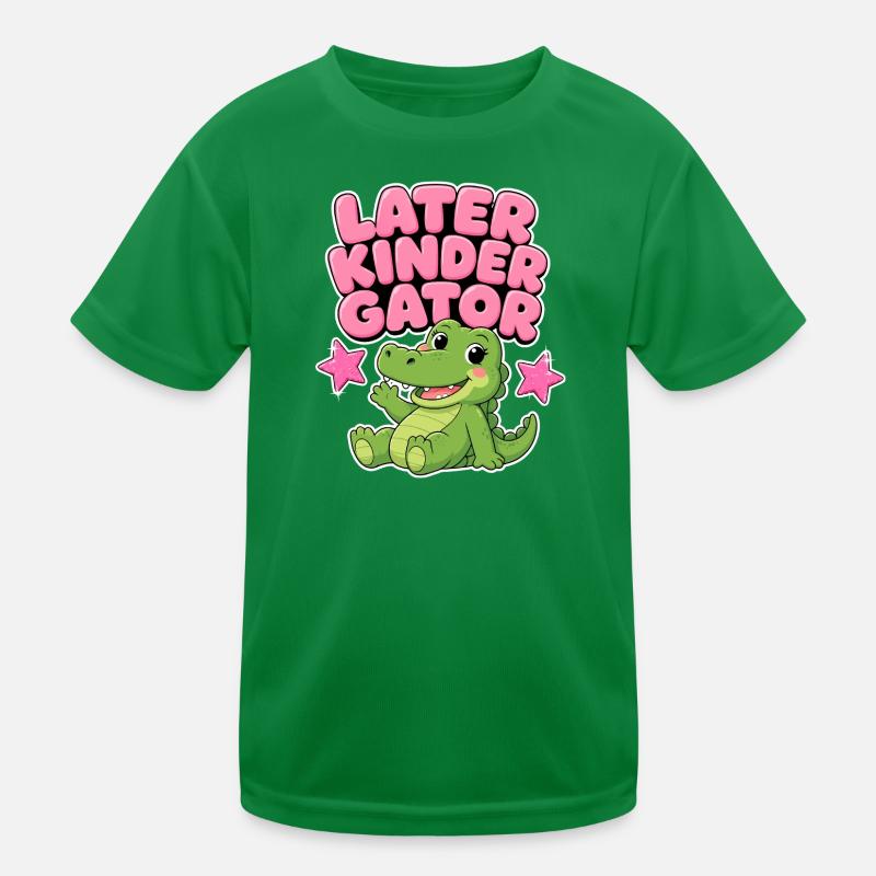 Später Kindergator – Kindergarten-Mädchengeschenk Kinder Funktions-T-Shirt