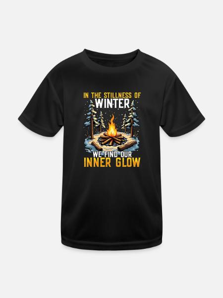 In Der Stille Des Winters Finden Wir Unser - Kinder Funktions-T-Shirt - Schwarz - Vorne