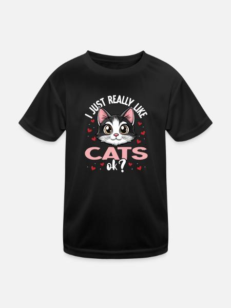 I just really like Cat ok? - Katze - Kinder Funktions-T-Shirt - Schwarz - Vorne