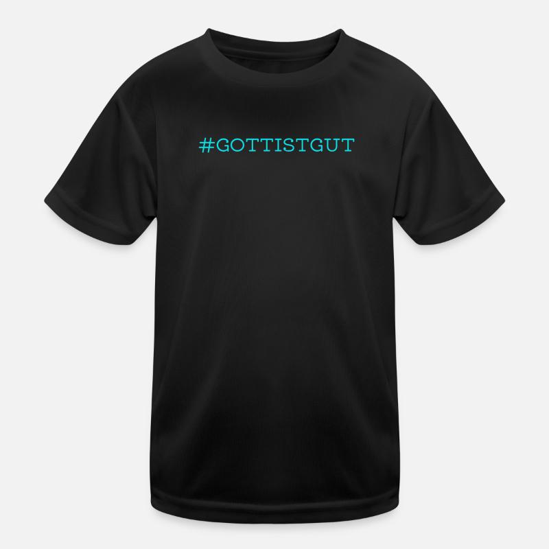 Gott ist gut Kinder Funktions-T-Shirt