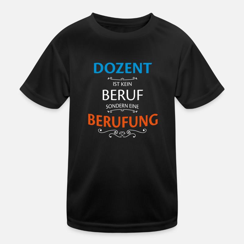 Dozent Beruf Kinder Funktions-T-Shirt