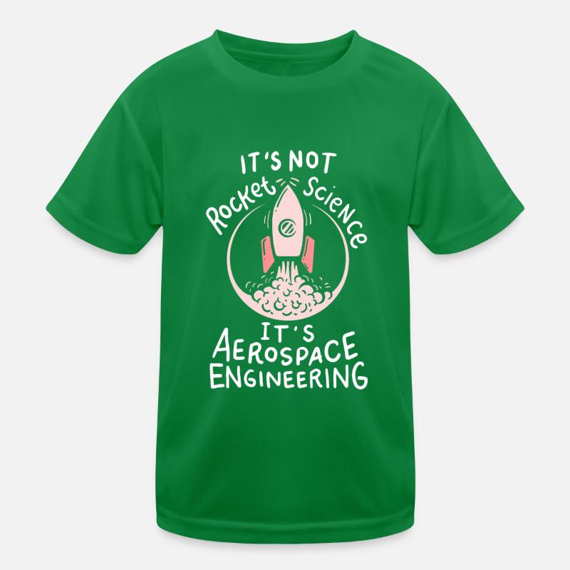 Ce n’est pas Rocket Science, c’est Aerospace T-shirt sport Enfant