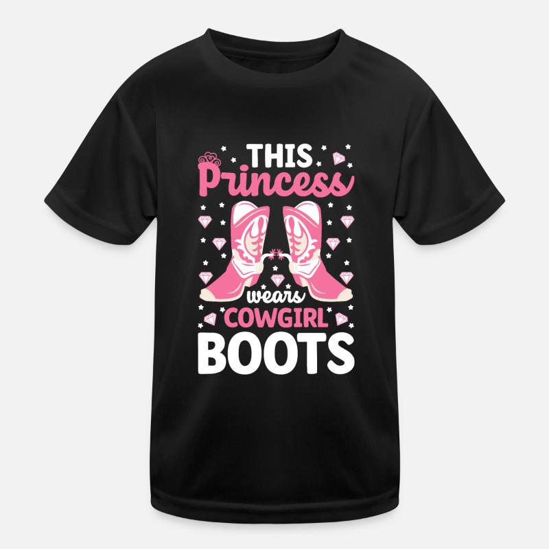This Princess Wears Cowboy Boots Funny Kids Functional T-Shirt