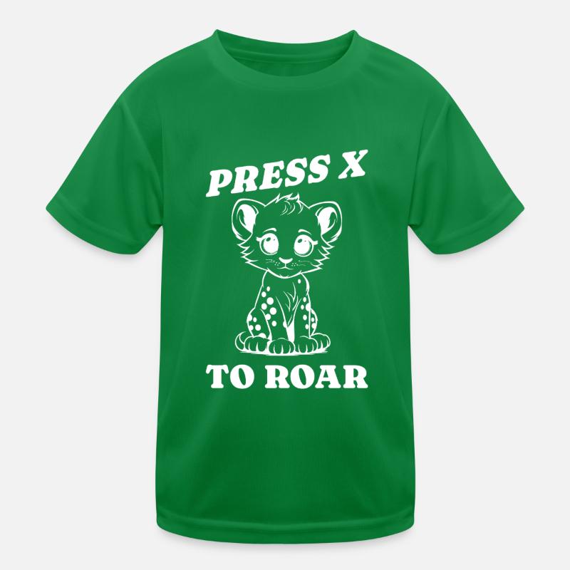 press x to roar Geschenkidee Kinder Funktions-T-Shirt