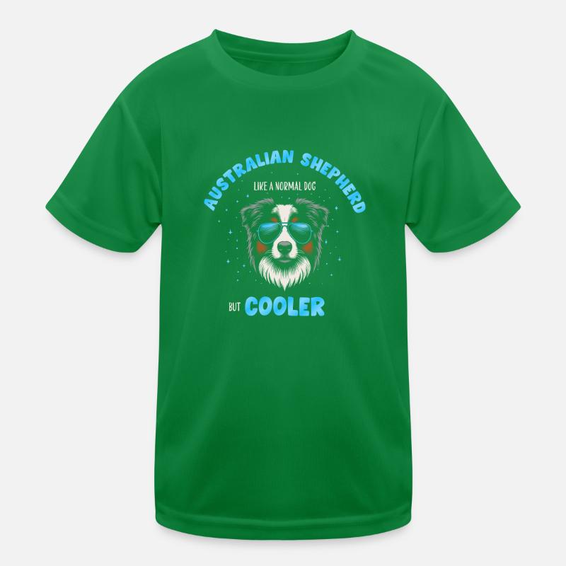 Aussie - like a normal dog but cooler türkis Kinder Funktions-T-Shirt