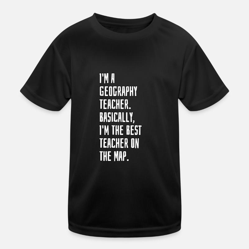 Im a geography teacher - Kids Functional T-Shirt - black