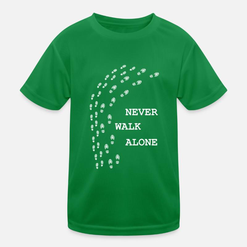 never walk alone Kids Functional T-Shirt