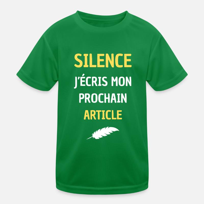 SILENCE J'ECRIS MON PROCHAIN ARTICLE T-shirt sport Enfant