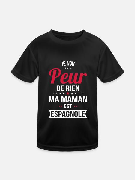 Je n'ai peur de rien ma maman est Espagnole - T-shirt sport Enfant - noir - Devant