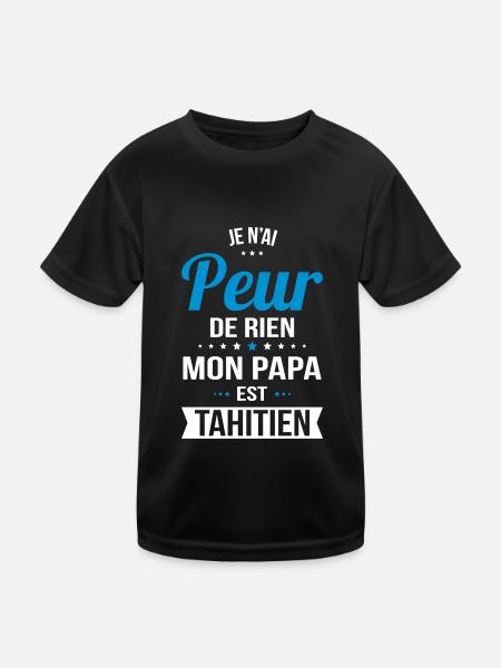 Je n'ai peur de rien mon papa est Tahitien - T-shirt sport Enfant - noir - Devant