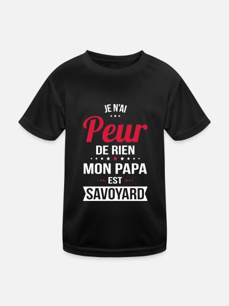 Je n'ai peur de rien mon papa est Savoyard - T-shirt sport Enfant - noir - Devant
