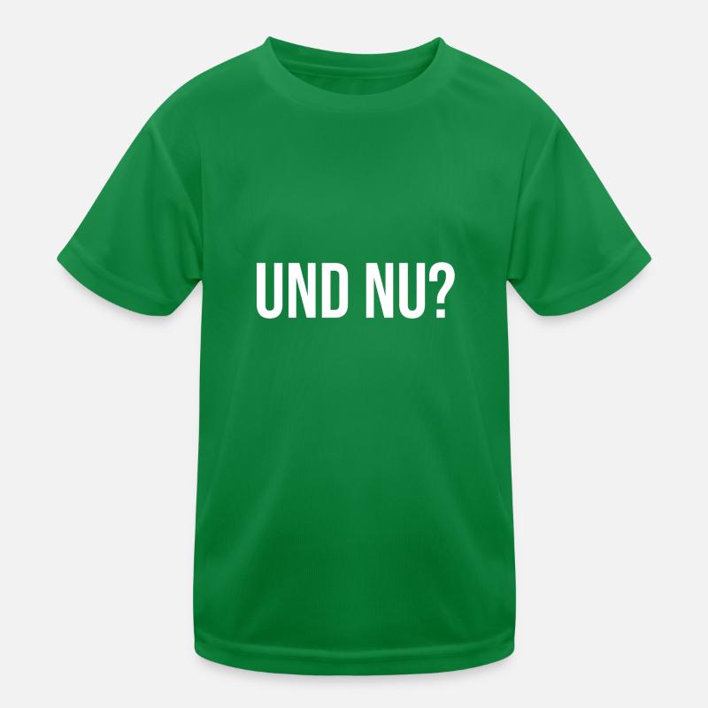 Und Nu? Kinder Funktions-T-Shirt