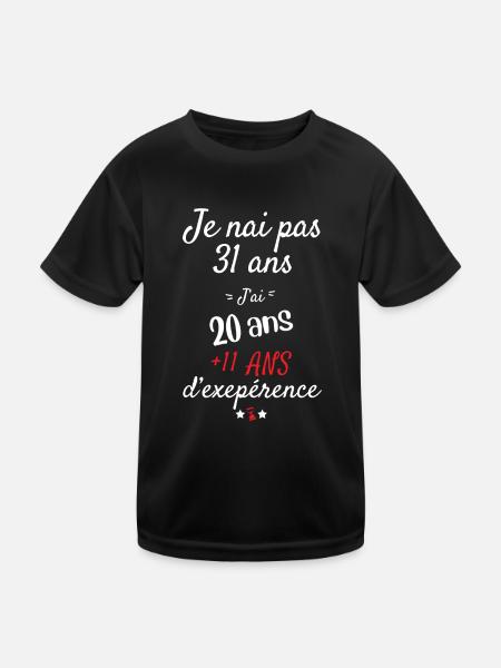 I don't have 31 years old birthday present - Kids Functional T-Shirt - black - Front