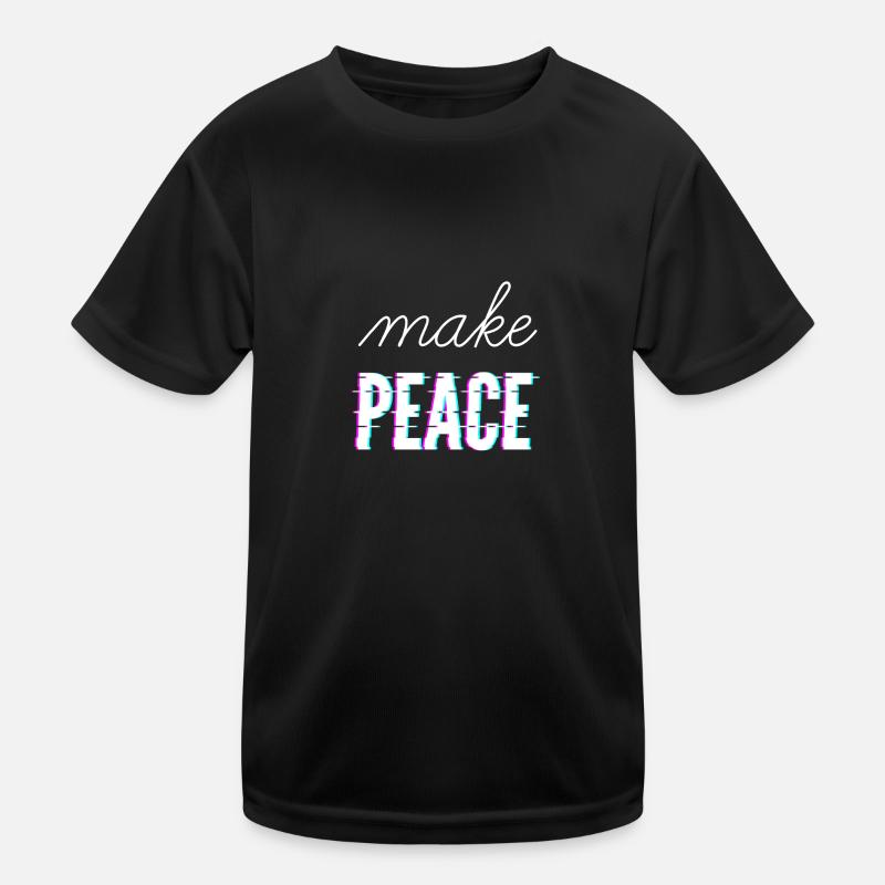 make peace - Kids Functional T-Shirt - black