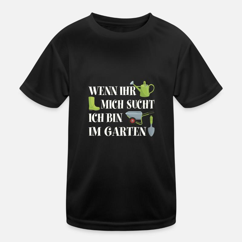 Ich bin im Garten | Gartenarbeit | Gartensaison - Kinder Funktions-T-Shirt - Schwarz