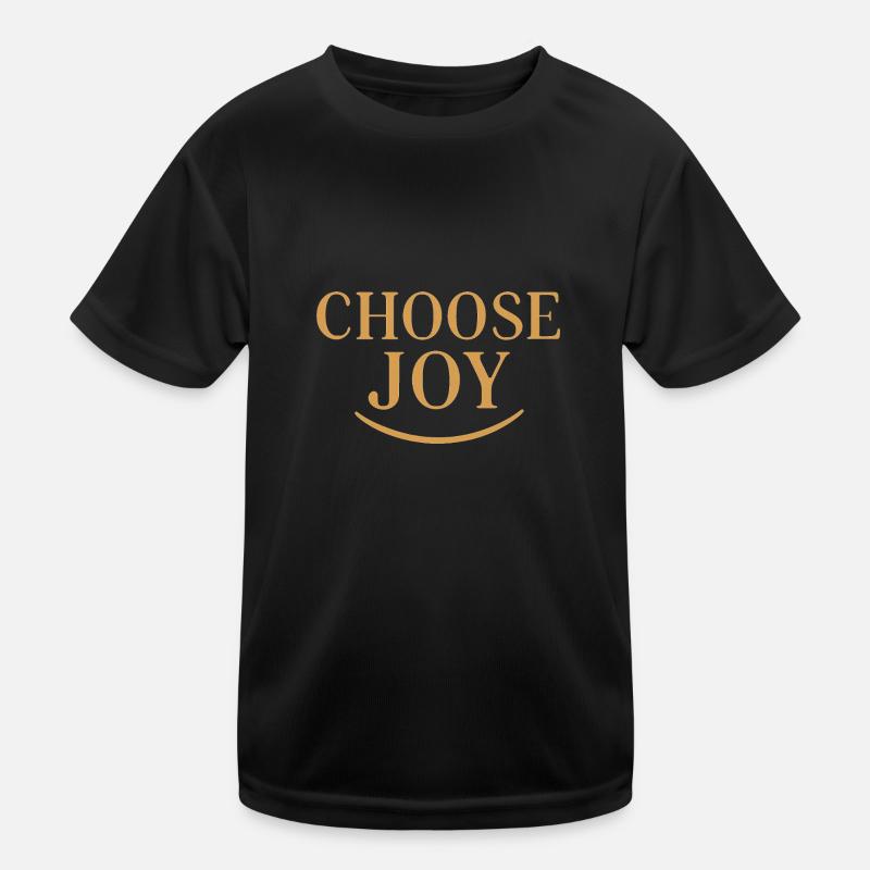 Choisissez la typographie de motivation Joy T-shirt sport Enfant