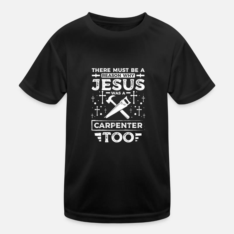 Craftsman joiner Jesuas was carpenter too Kids Functional T-Shirt