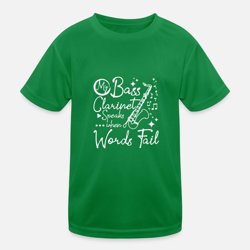 My bass clarinet speaks when words fail Kids Functional T-Shirt
